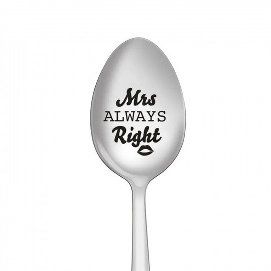 Mrs Always Right – spoon